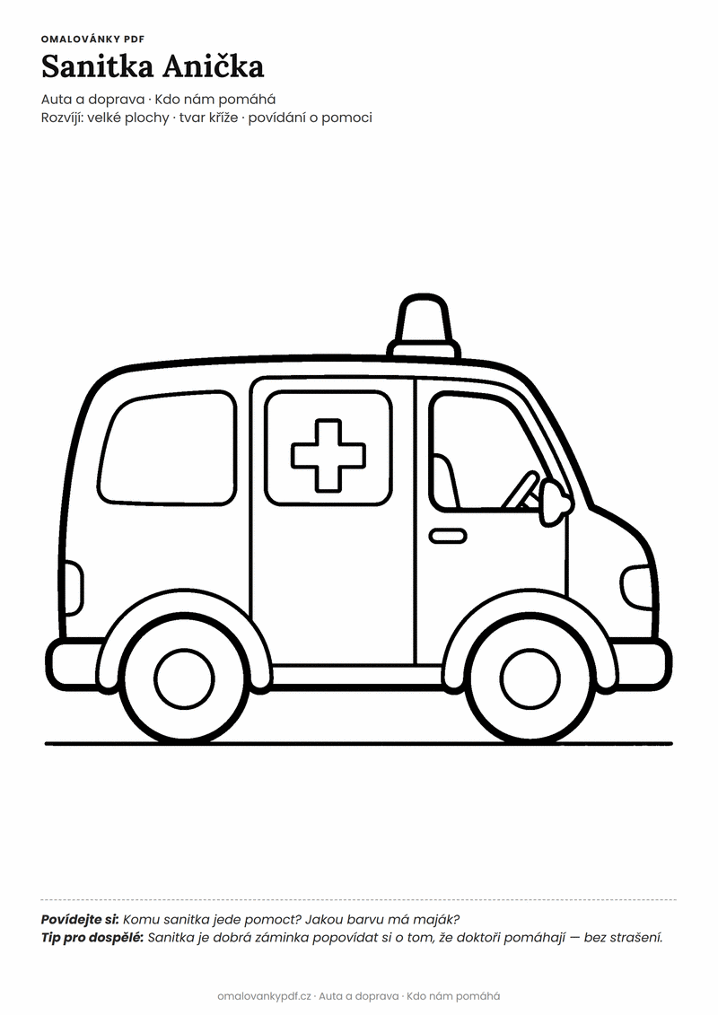 Omalovánka sanitka k vytisknutí pro děti 3–4 roky – Sanitka Anička – PDF v plné velikosti k tisku zdarma